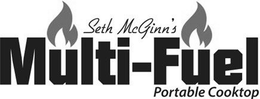 SETH MCGINN'S MULTI-FUEL PORTABLE COOKTOP trademark