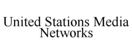 UNITED STATIONS MEDIA NETWORKS trademark