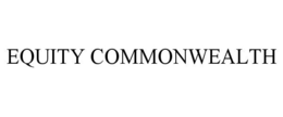 EQUITY COMMONWEALTH trademark
