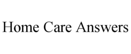 HOME CARE ANSWERS trademark