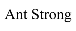 ANT STRONG trademark