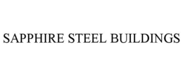 SAPPHIRE STEEL BUILDINGS trademark