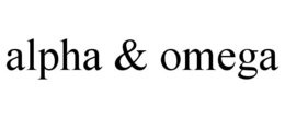 ALPHA & OMEGA trademark