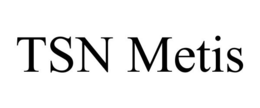 TSN METIS trademark