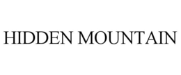 HIDDEN MOUNTAIN trademark