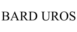 BARD UROS trademark