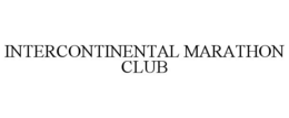 INTERCONTINENTAL MARATHON CLUB trademark