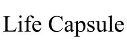 LIFE CAPSULE trademark