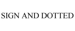 SIGN AND DOTTED trademark