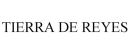 TIERRA DE REYES trademark