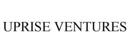 UPRISE VENTURES trademark