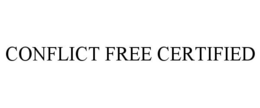 CONFLICT FREE CERTIFIED trademark