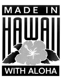 MADE IN HAWAII WITH ALOHA trademark
