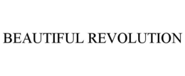 BEAUTIFUL REVOLUTION trademark
