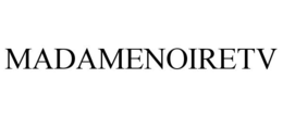 MADAMENOIRETV trademark