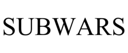 SUBWARS trademark