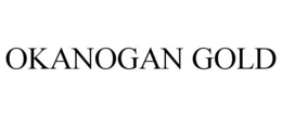 OKANOGAN GOLD trademark