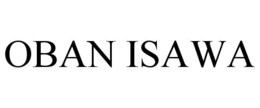 OBAN ISAWA trademark