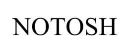 NOTOSH trademark