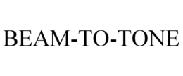 BEAM-TO-TONE trademark