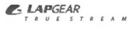 L LAPGEAR TRUE STREAM trademark