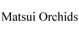 MATSUI ORCHIDS trademark