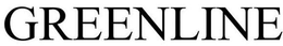 GREENLINE trademark