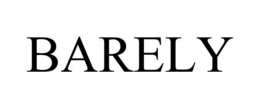 BARELY trademark