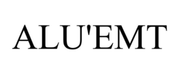 ALU'EMT trademark