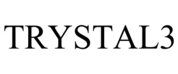 TRYSTAL3 trademark