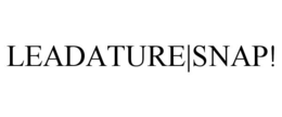 LEADATURE|SNAP! trademark