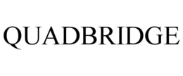 QUADBRIDGE trademark