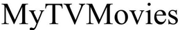 MYTVMOVIES trademark