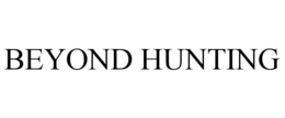 BEYOND HUNTING trademark