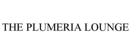 THE PLUMERIA LOUNGE trademark