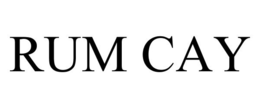 RUM CAY trademark