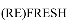 (RE)FRESH trademark