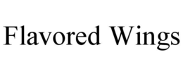 FLAVORED WINGS trademark