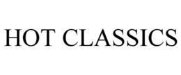 HOT CLASSICS trademark