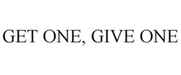 GET ONE, GIVE ONE trademark