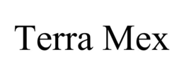 TERRA MEX trademark