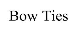 BOW TIES trademark
