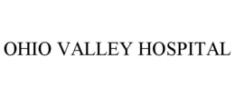 OHIO VALLEY HOSPITAL trademark