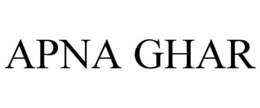 APNA GHAR trademark