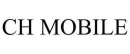 CH MOBILE trademark