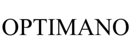 OPTIMANO trademark