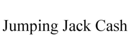 JUMPING JACK CASH trademark