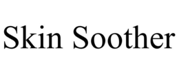 SKIN SOOTHER trademark