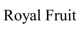 ROYAL FRUIT trademark