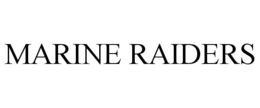 MARINE RAIDERS trademark
